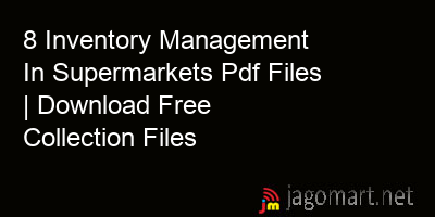 picture 8 Inventory Management In Supermarkets Pdf Files | Download Free Collection Files