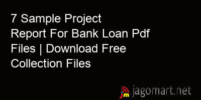 picture 7 Sample Project Report For Bank Loan Pdf Files | Download Free Collection Files