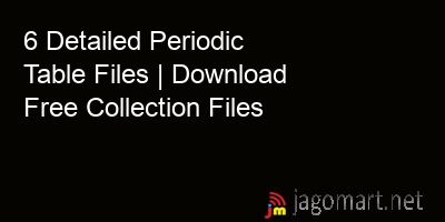 picture 6 Detailed Periodic Table Files | Download Free Collection Files