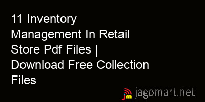picture 11 Inventory Management In Retail Store Pdf Files | Download Free Collection Files