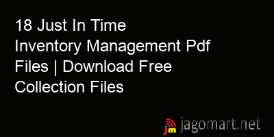 picture 18 Just In Time Inventory Management Pdf Files | Download Free Collection Files