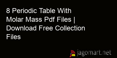 picture 8 Periodic Table With Molar Mass Pdf Files | Download Free Collection Files