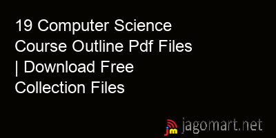 picture 19 Computer Science Course Outline Pdf Files | Download Free Collection Files