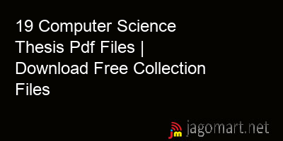 picture 19 Computer Science Thesis Pdf Files | Download Free Collection Files