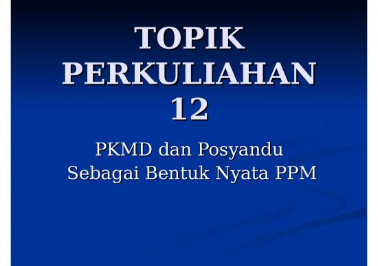 picture_Health Ppt 22549 | Pkmd Dan Posyandu Sebagai Bentuk Nyata Ppm