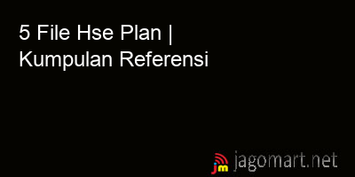 picture 5 File Hse Plan | Kumpulan Referensi