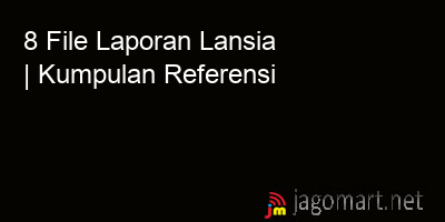picture1 8 File Laporan Lansia | Kumpulan Referensi picture 8 File Laporan Lansia | Kumpulan Referensi
