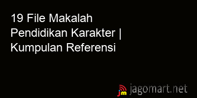 picture 19 File Makalah Pendidikan Karakter | Kumpulan Referensi