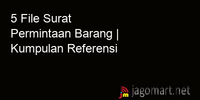 picture1 5 File Surat Permintaan Barang | Kumpulan Referensi picture 5 File Surat Permintaan Barang | Kumpulan Referensi