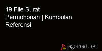 picture_19 File Surat Permohonan | Kumpulan Referensi